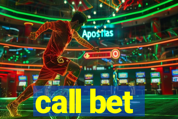 call bet